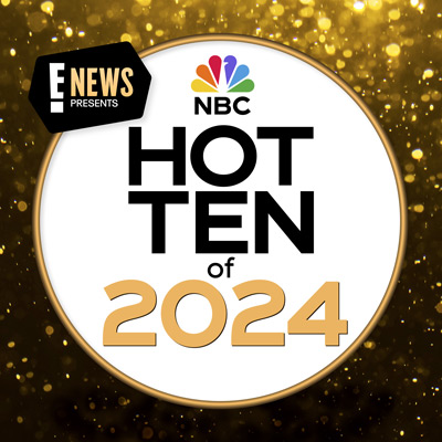 E! News Presents: NBC’s Hot 10 of 2024