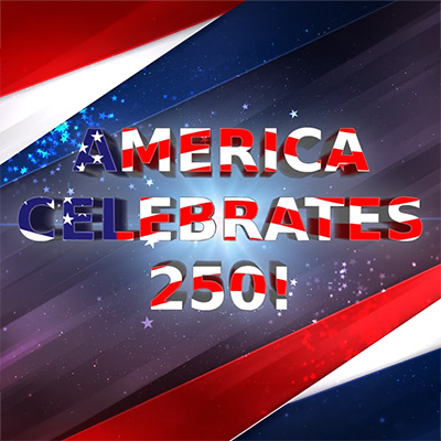 America Celebrates 250!