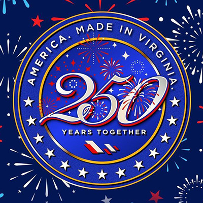 America Made in Virginia: 250 Years Together