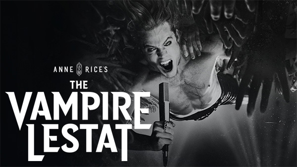 Anne Rice's The Vampire Lestat