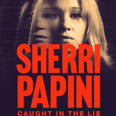 Sherri Papini: Caught in the Lie